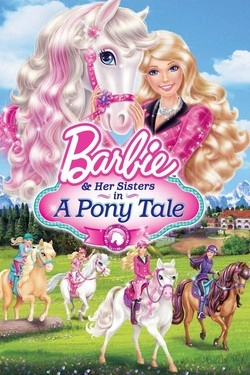 Barbie и ее сестры в Сказке о пони